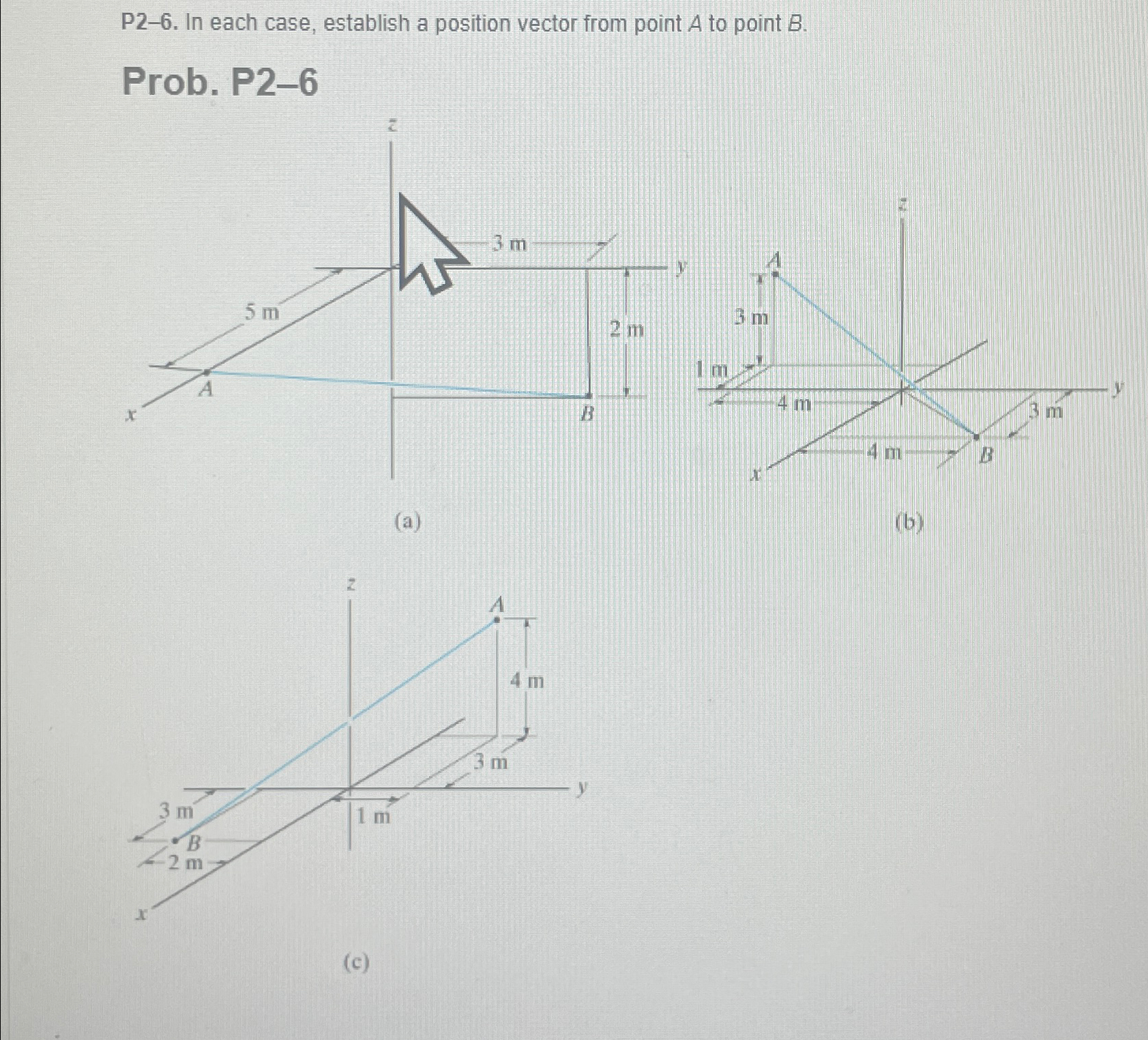 P 2 - 6 . In each case, establish a position