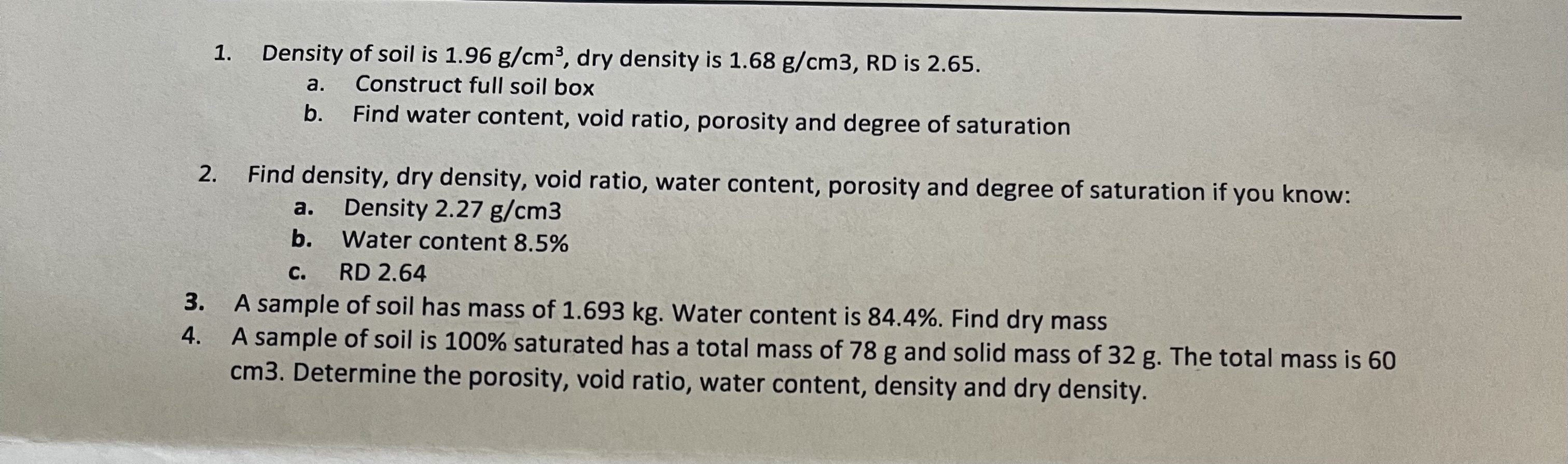 Density of soil is 1 . 9 6 g c m 3 , dry density