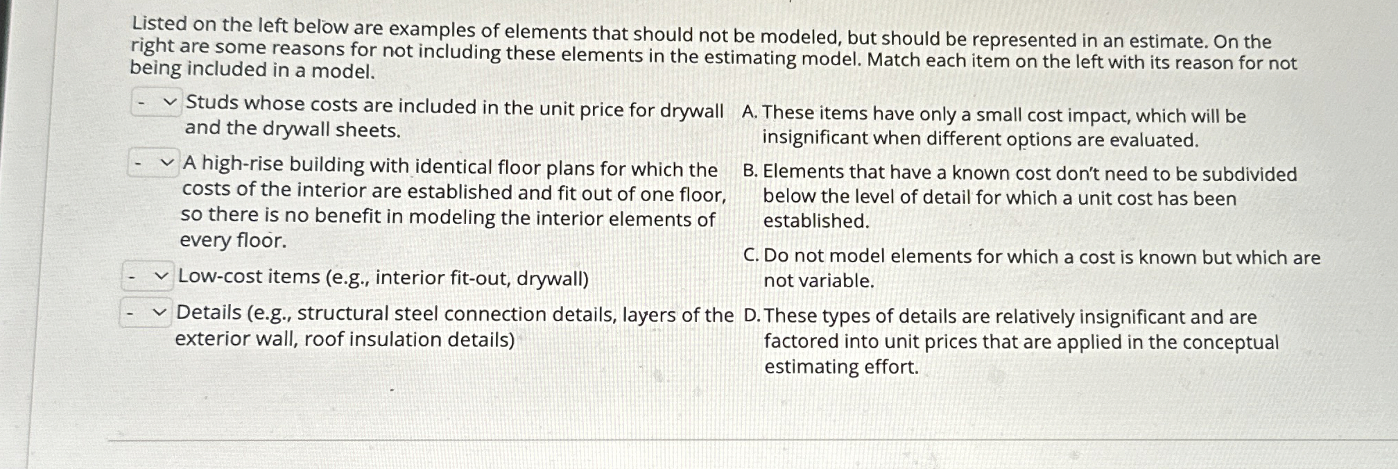 Listed on the left below are examples of elements