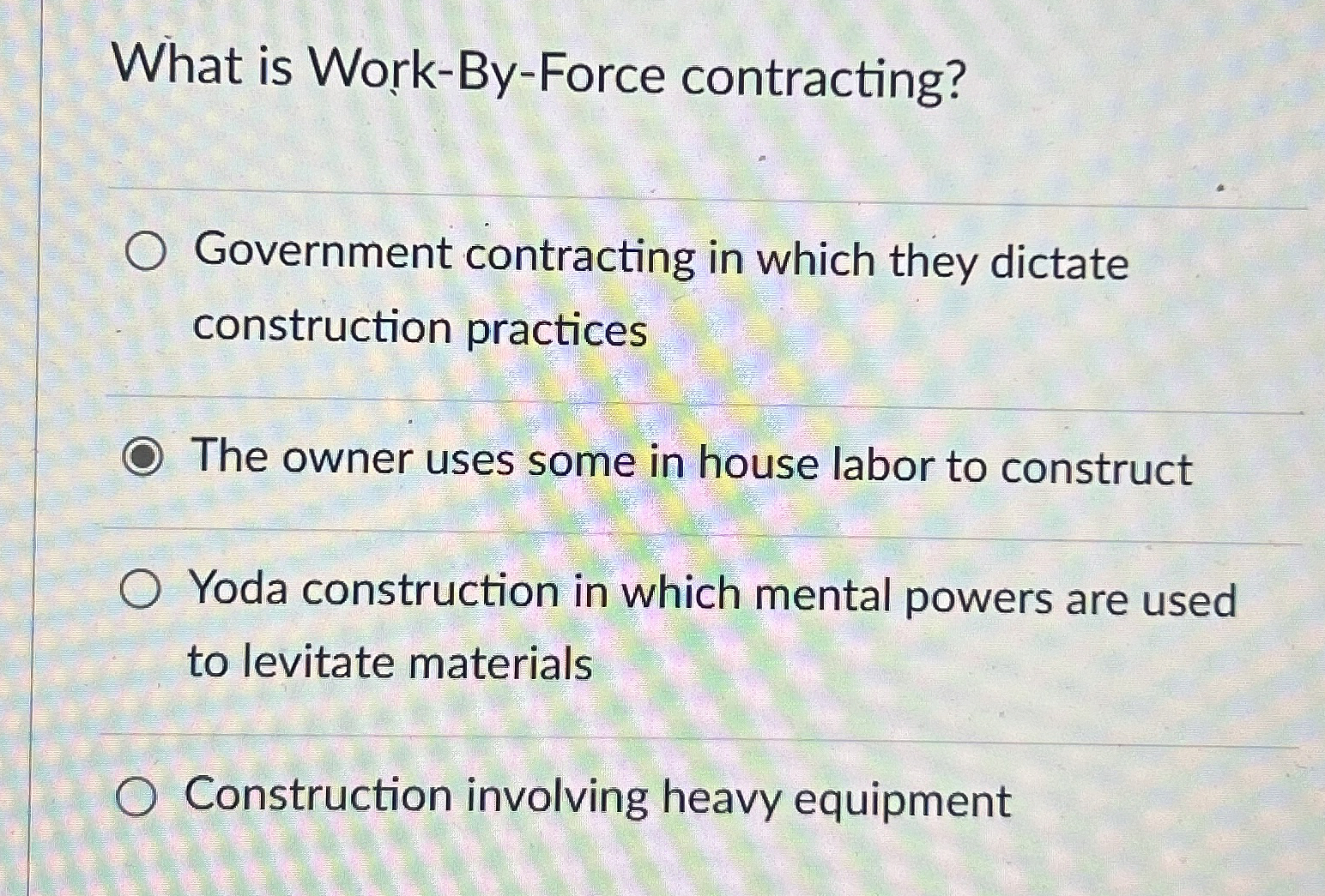 What is Work - By - Force contracting? Government
