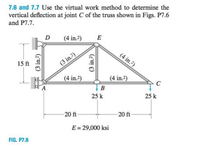 7 . 6 and 7 . 7 Use the virtual work method to