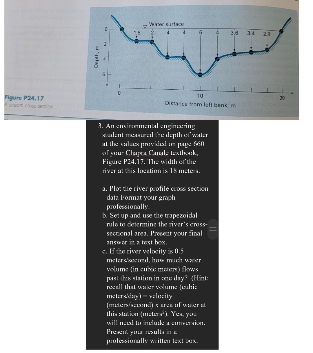 An environmental engineering student measured the