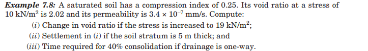Example 7 . 8 : A saturated soil has a