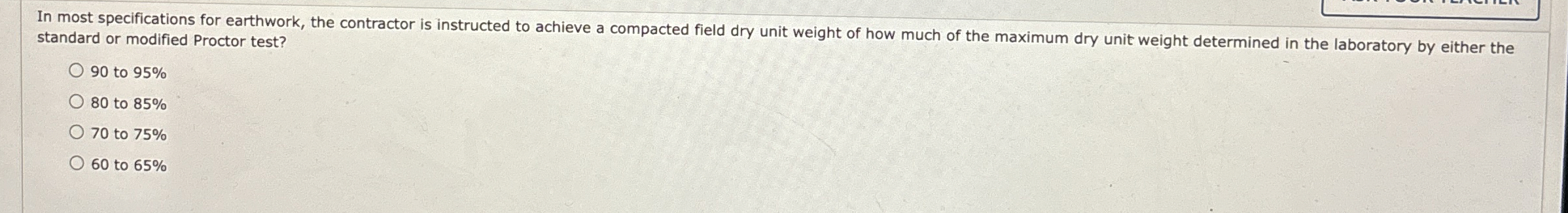 In most specifications for earthwork, the