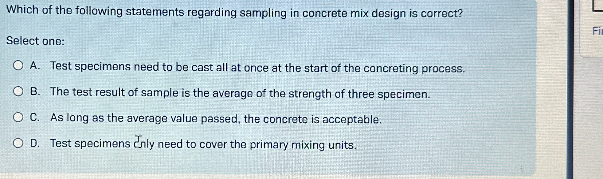 Which of the following statements regarding