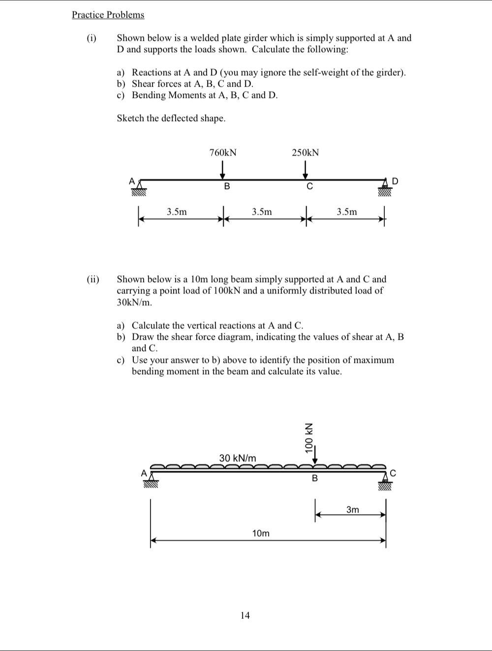 Practice Problems ( i ) Shown below is a welded