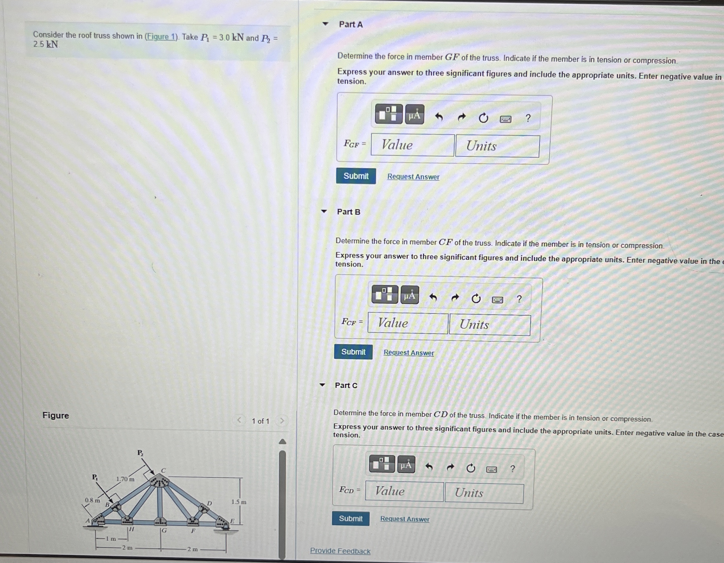 Consider the roof truss shown in ( Figure 1 ) .