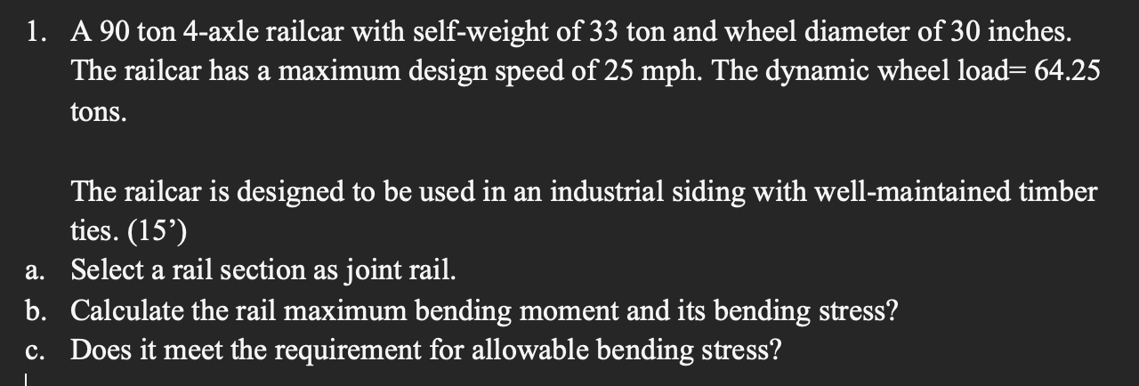 A 9 0 ton 4 - axle railcar with self - weight of