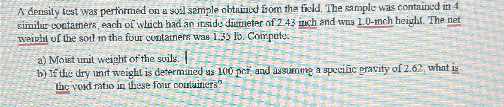 A density test was performed on a soil sample