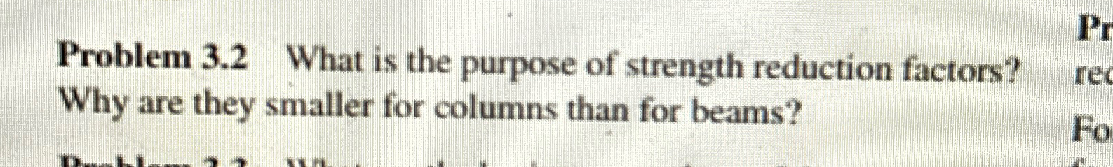 Problem 3 . 2 What is the purpose of strength