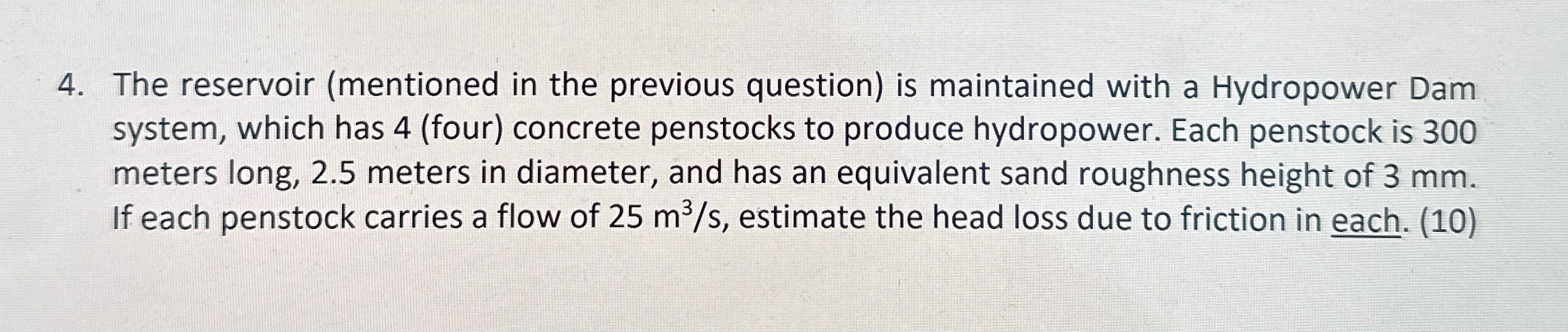 The reservoir ( mentioned in the previous
