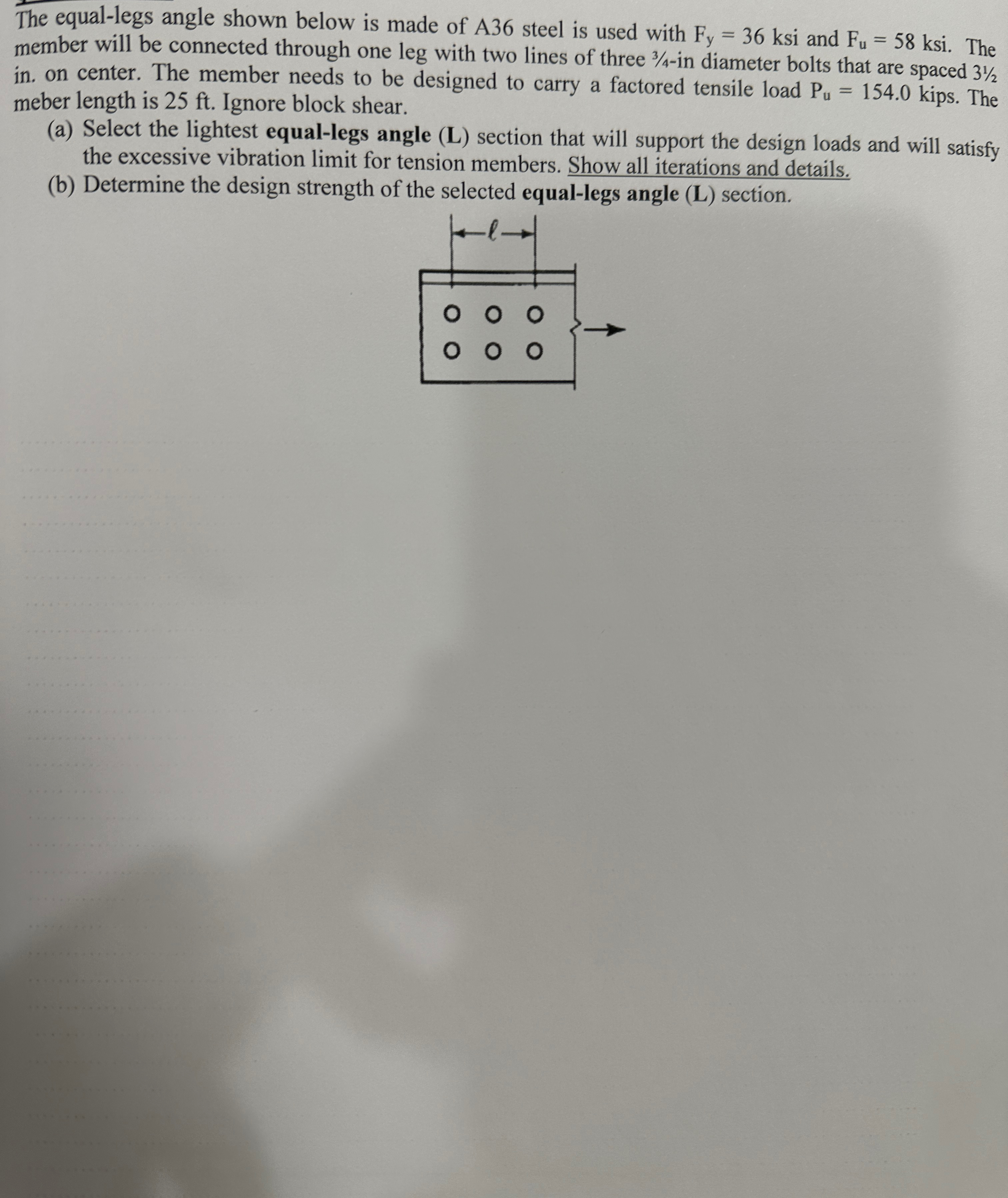 The equal - legs angle shown below is made of A 3