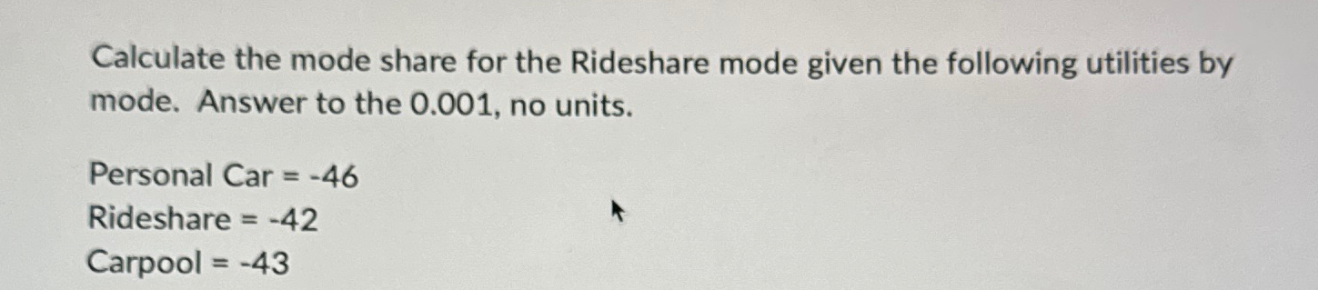 Calculate the mode share for the Rideshare mode