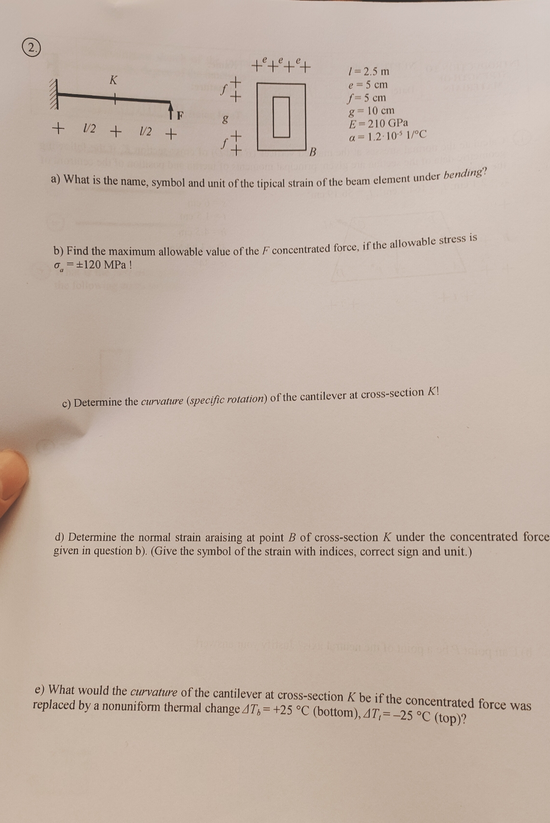 ( 2 . ) l = 2 . 5 m e = 5 c m f = 5 c m g = 1 0 c