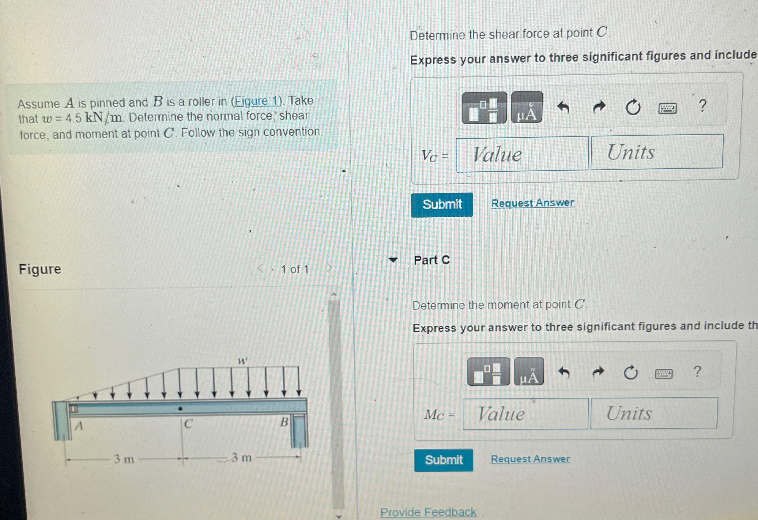 Determine the shear force at point C . Express