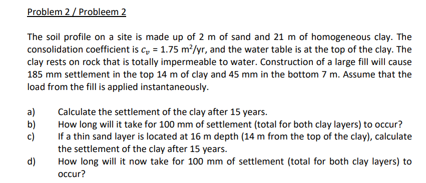 Problem 2 / Probleem 2 The soil profile on a site