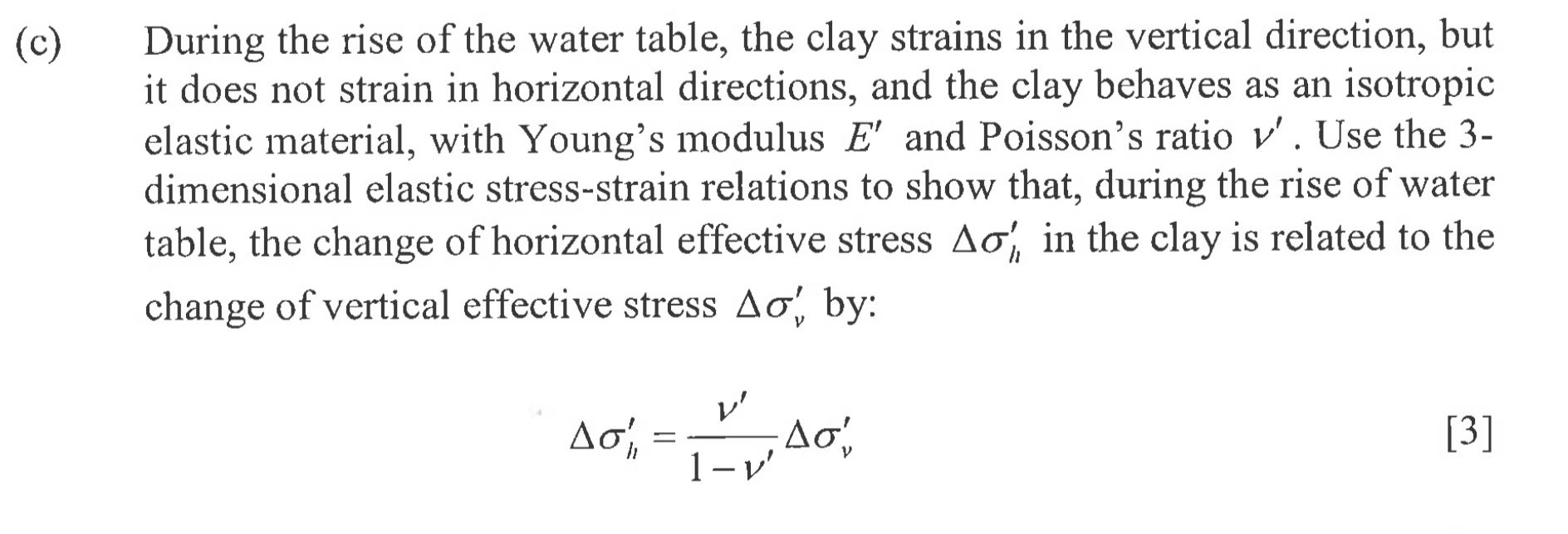 ( c ) During the rise of the water table, the