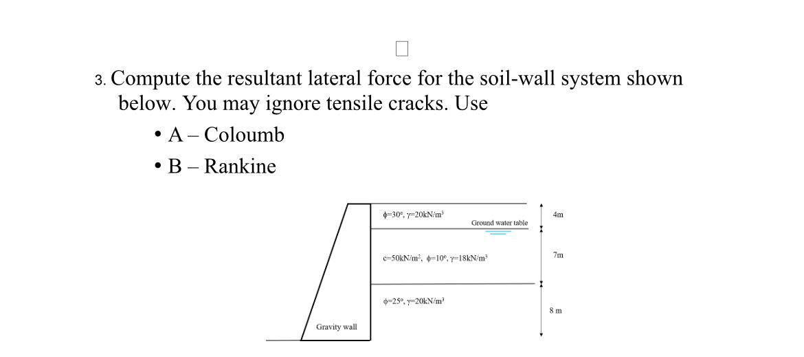Compute the resultant lateral force for the soil