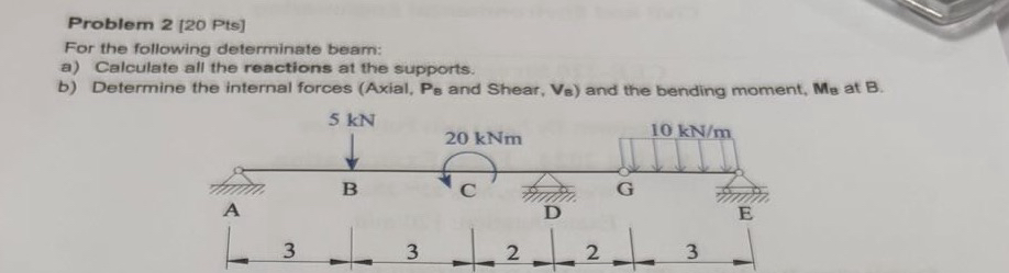 Problem 2 [ 2 0 Pts ] For the following