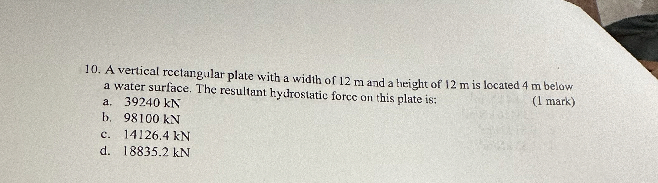 A vertical rectangular plate with a width of 1 2