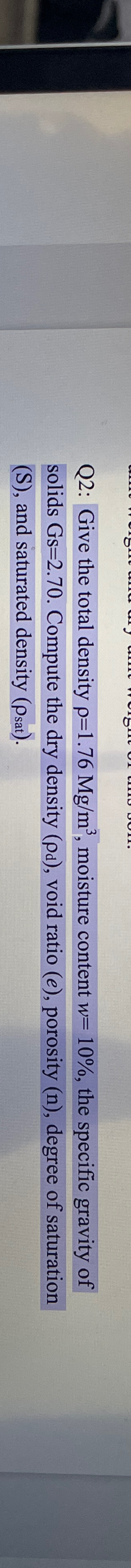 a cube of moist soil weights 3 3 0 Lb Q 2 : Give