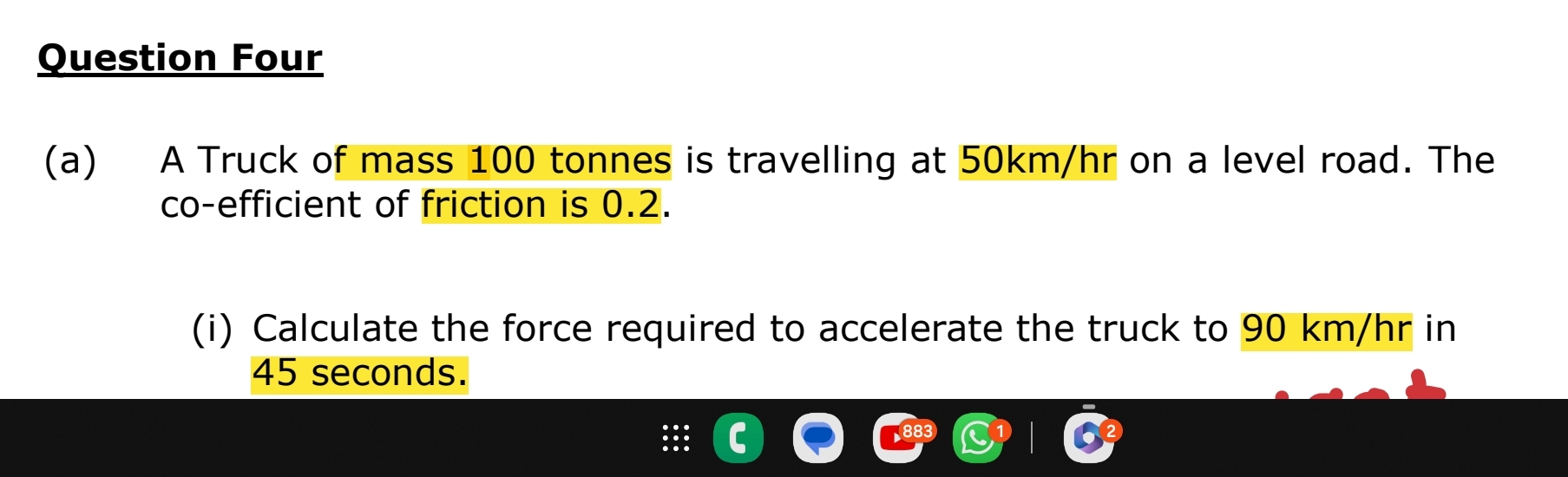 Question Four A Truck of mass 1 0 0 tonnes is