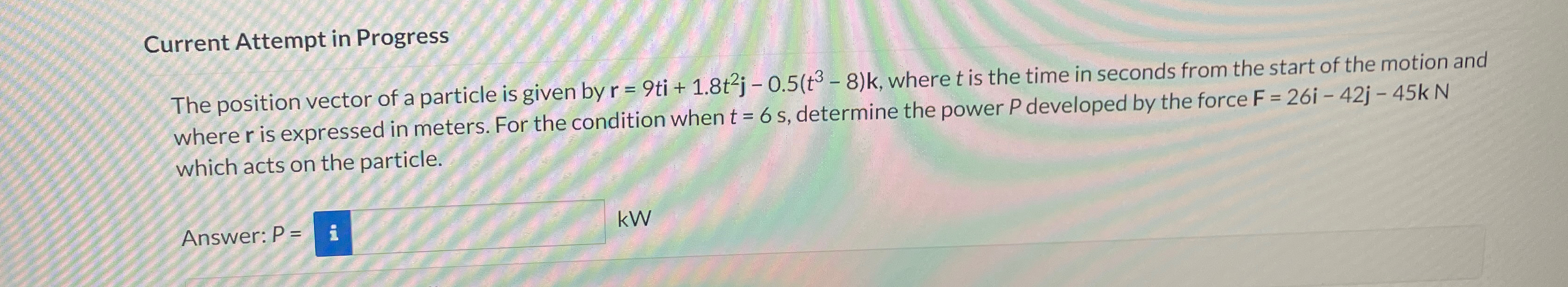 Current Attempt in Progress The position vector