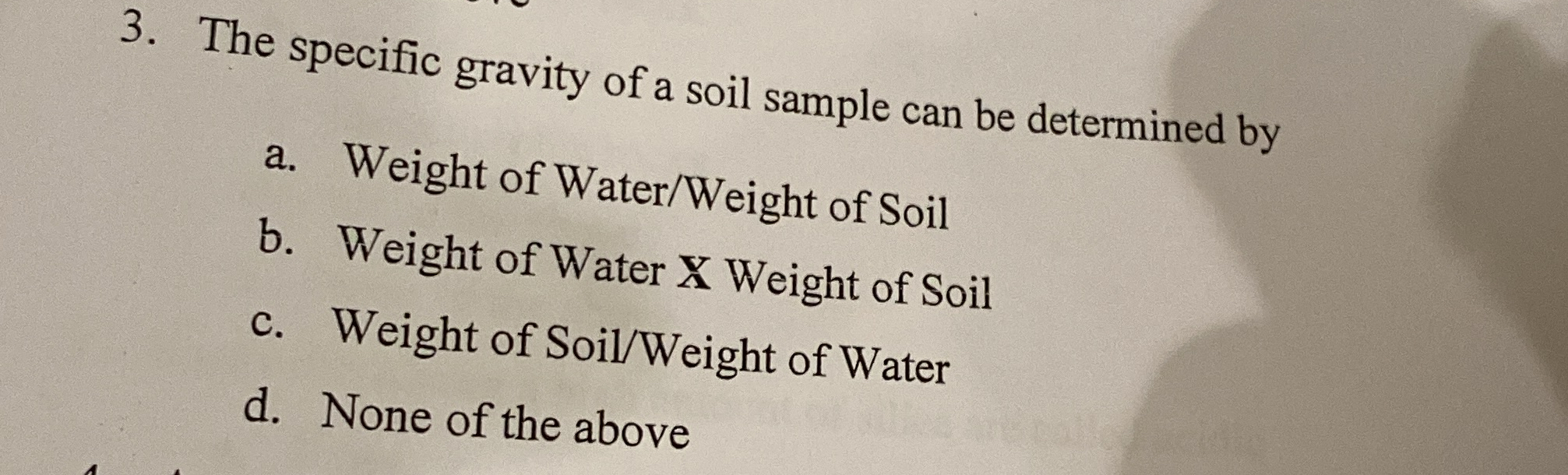 The specific gravity of a soil sample can be