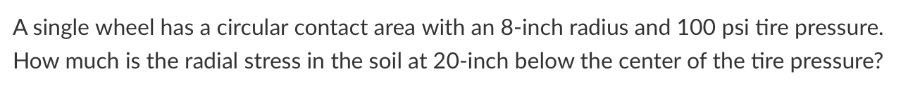 A single wheel has a circular contact area with