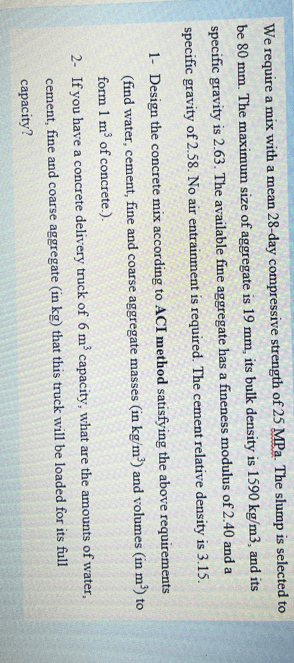 We require a mix with a mean 2 8 - day