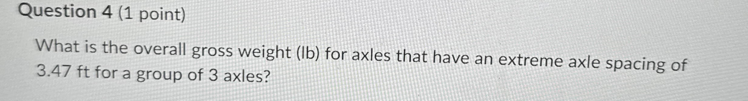 Question 4 ( 1 point ) What is the overall gross