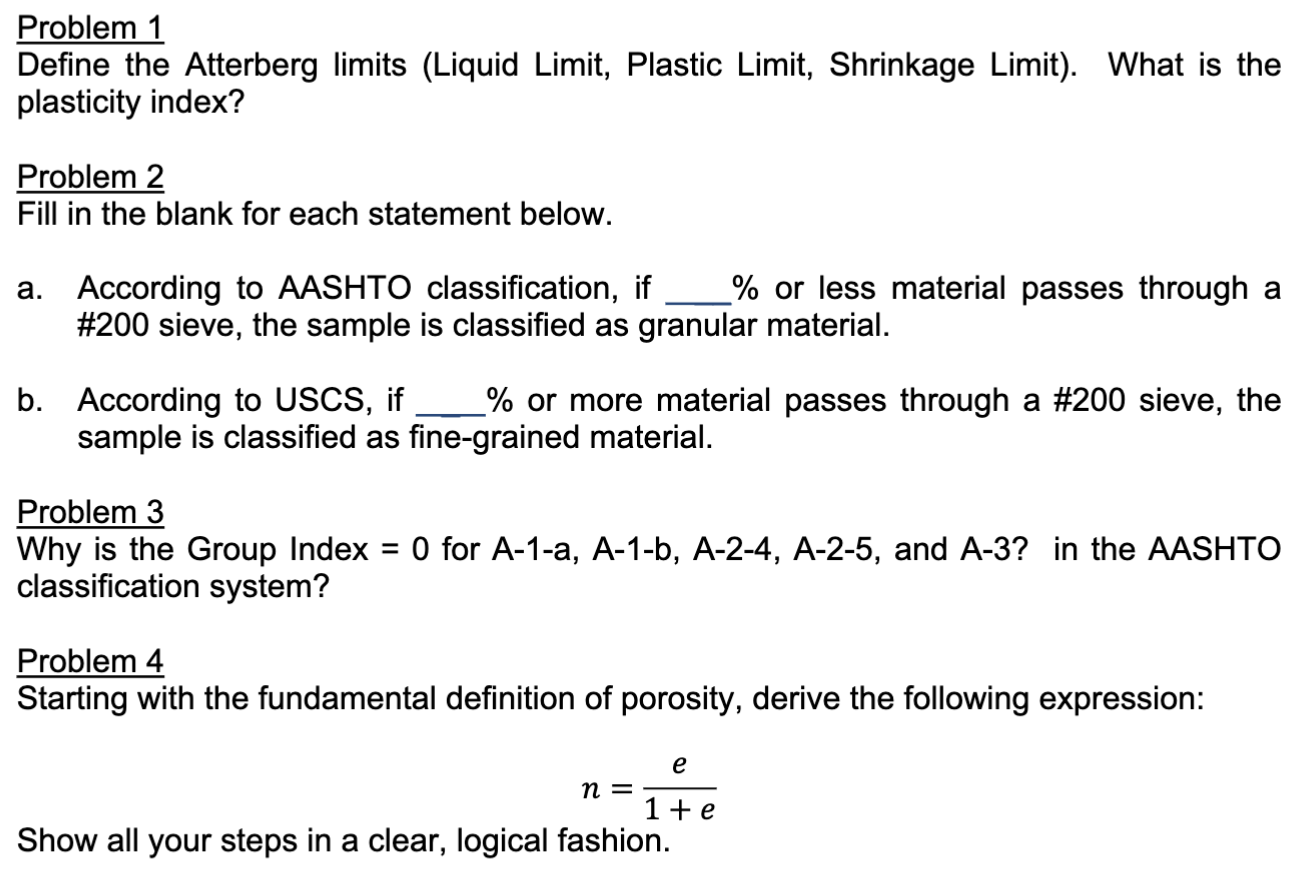 Problem 1 Define the Atterberg limits ( Liquid