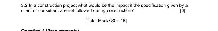 3 . 2 In a construction project what would be the