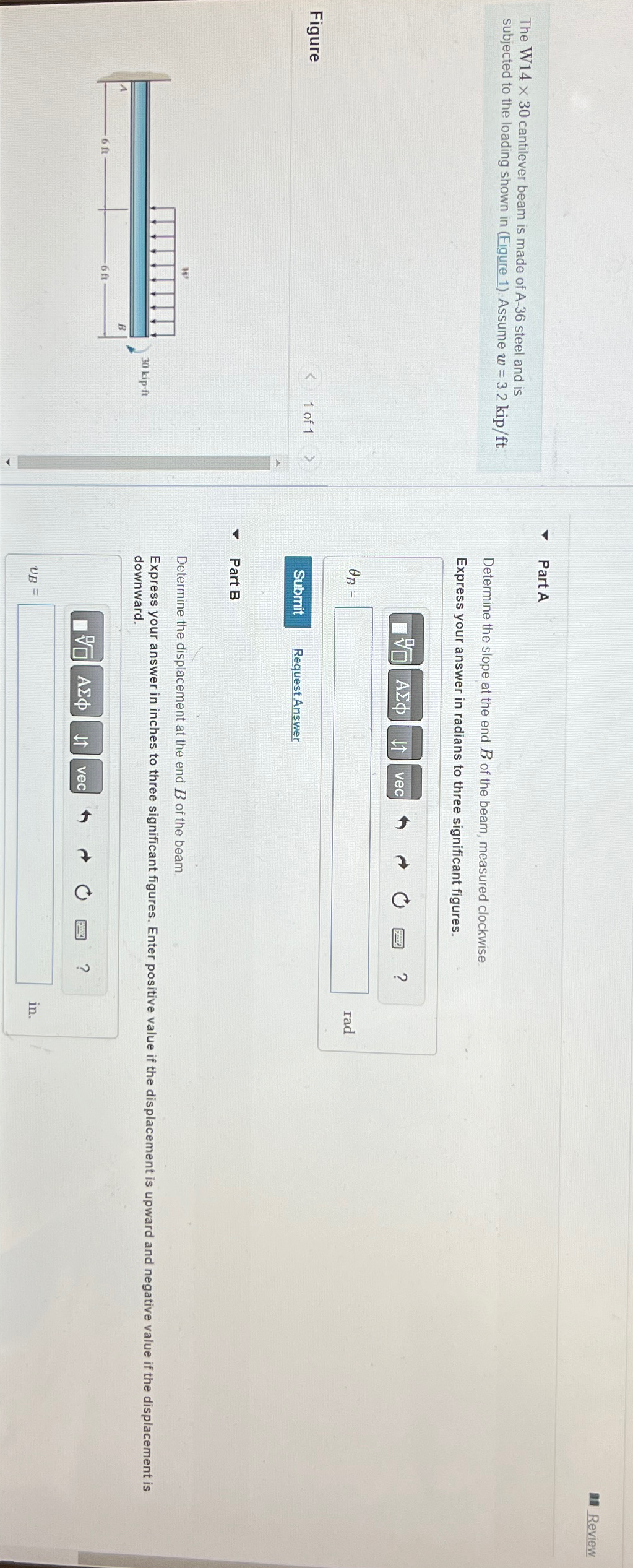 Review The W 1 4 3 0 cantilever beam is made of A