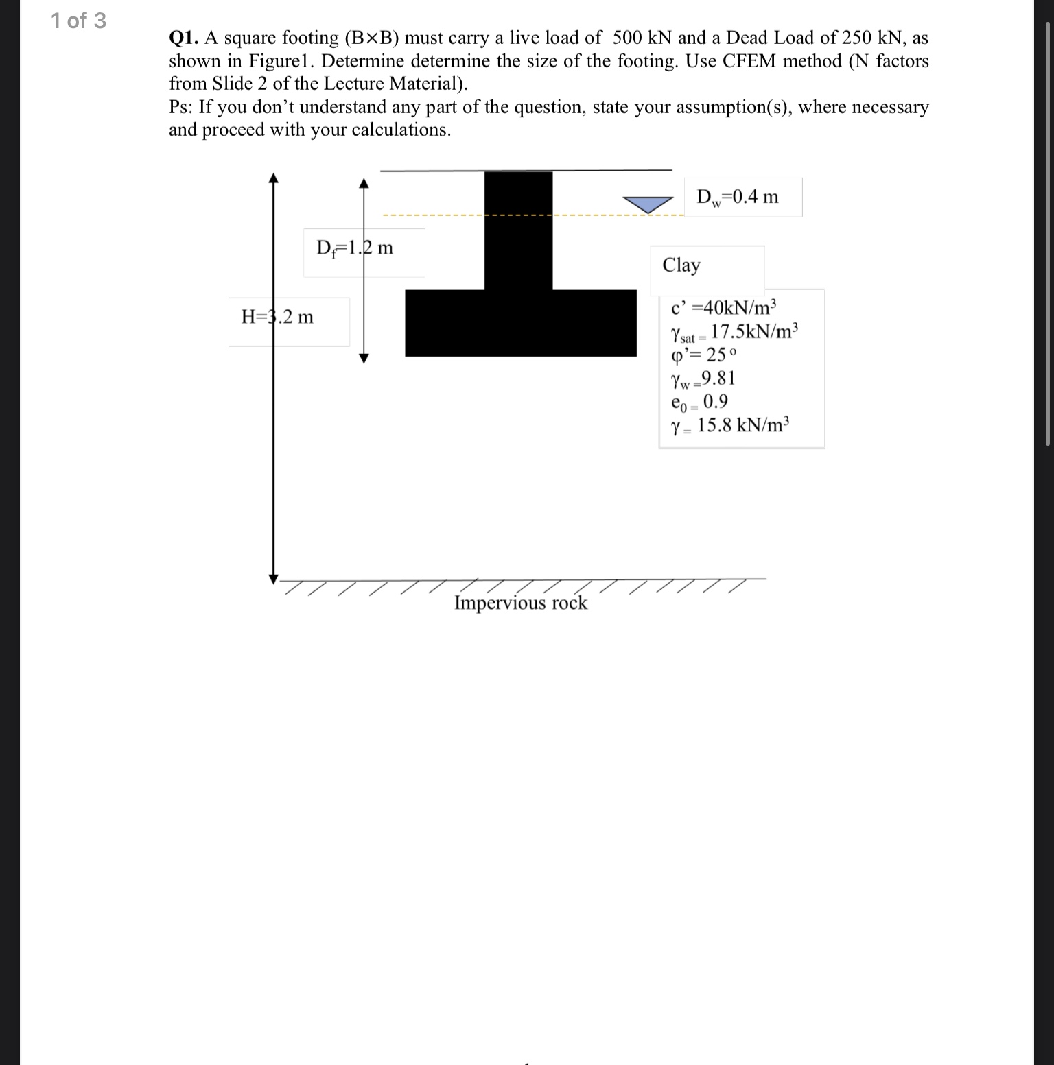 Q 1 . A square footing ( B B ) must carry a live