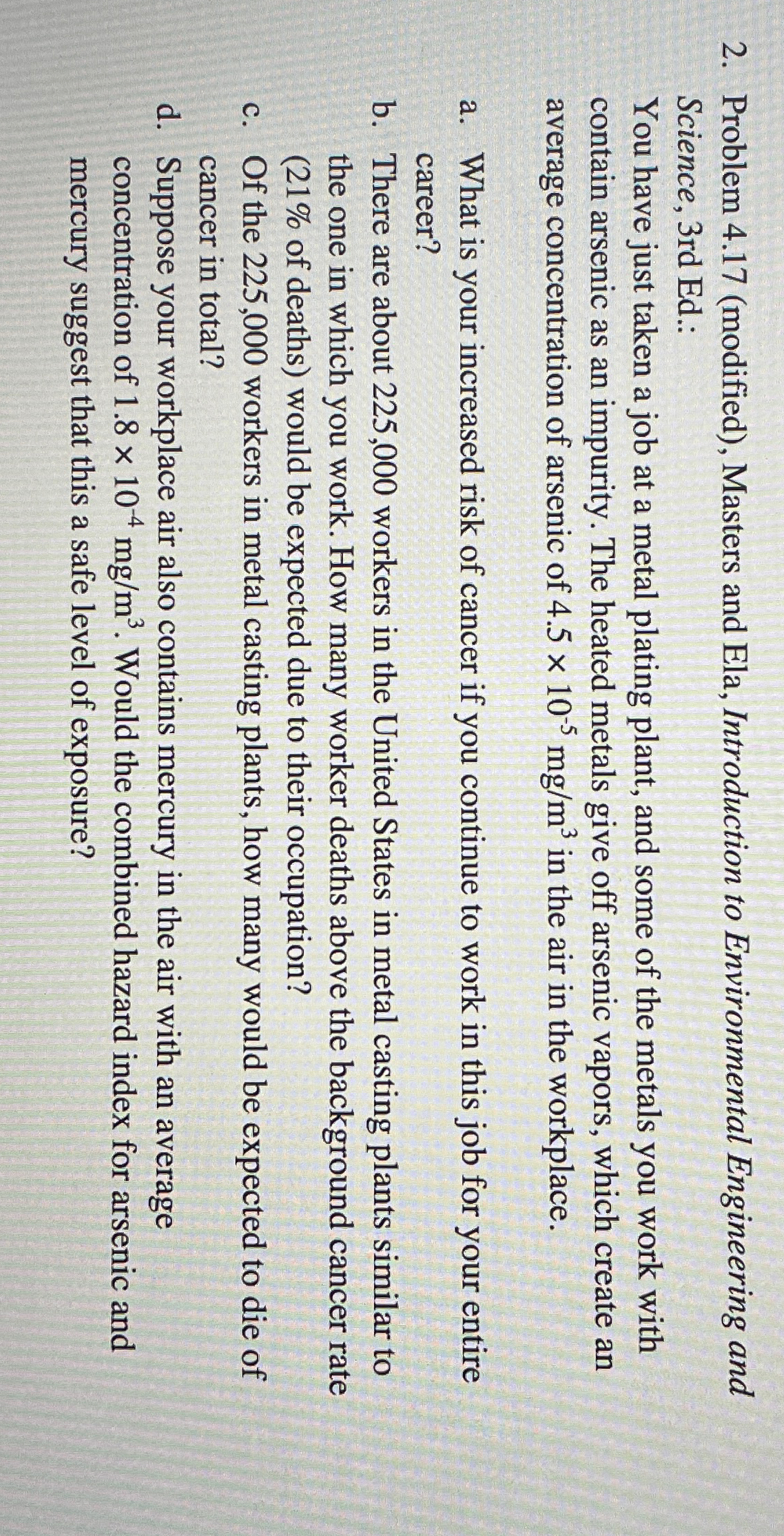 Problem 4 . 1 7 ( modified ) , Masters and Ela,