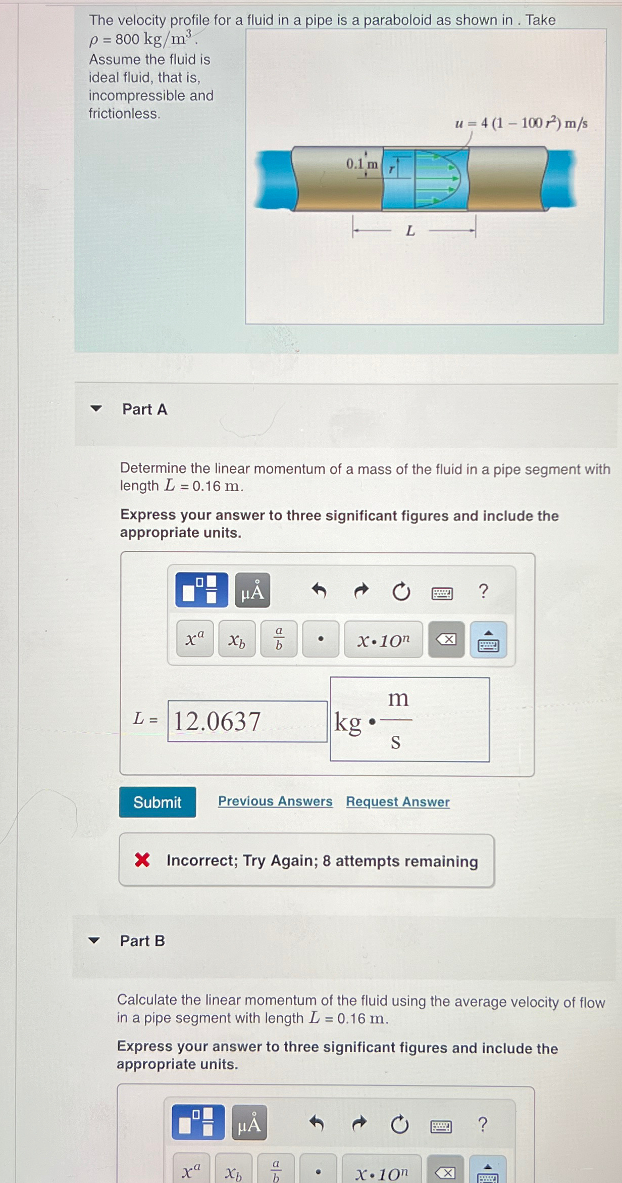The velocity profile for a fluid in a pine is a