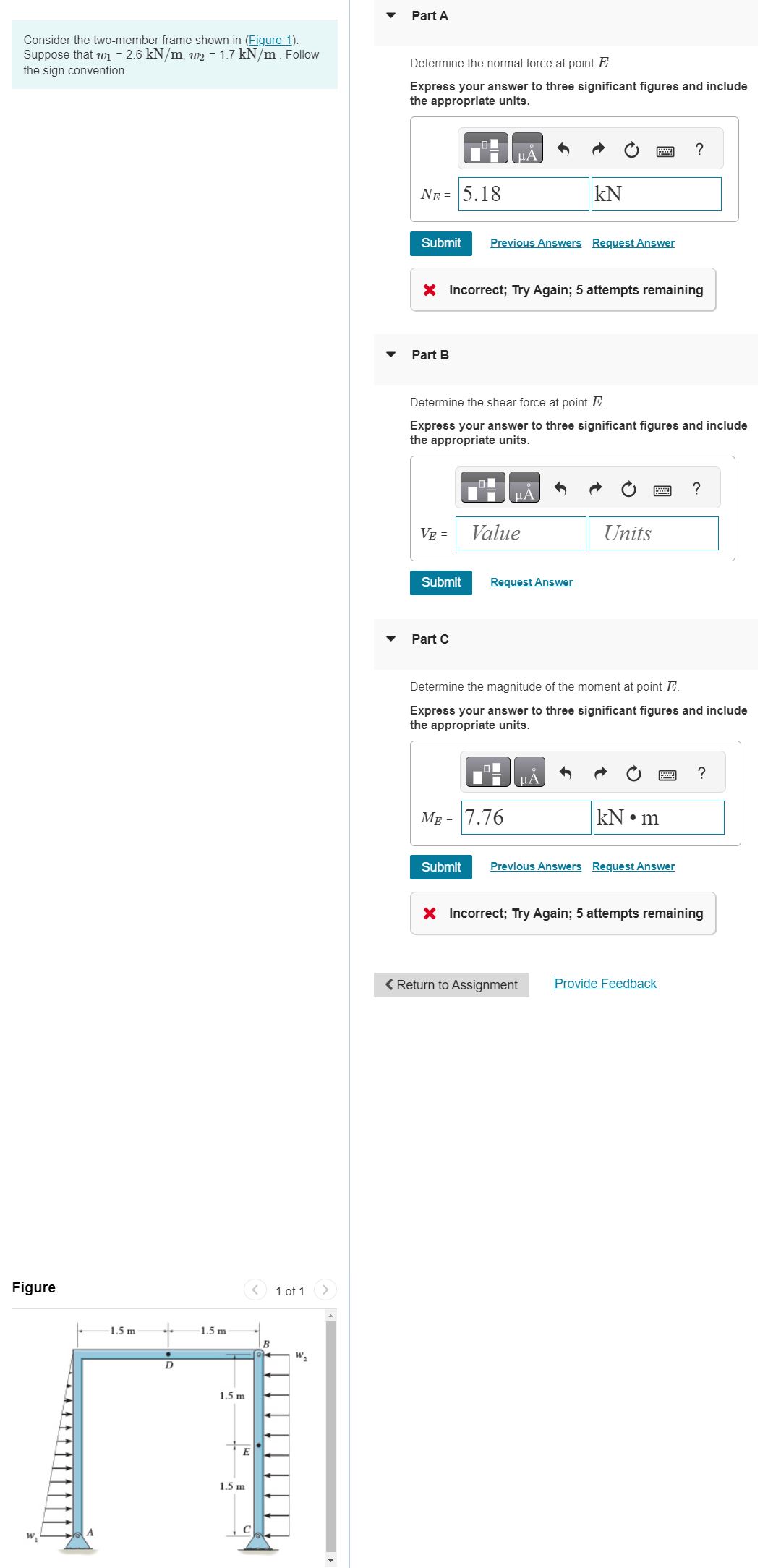 Consider the two - member frame shown in ( Figure