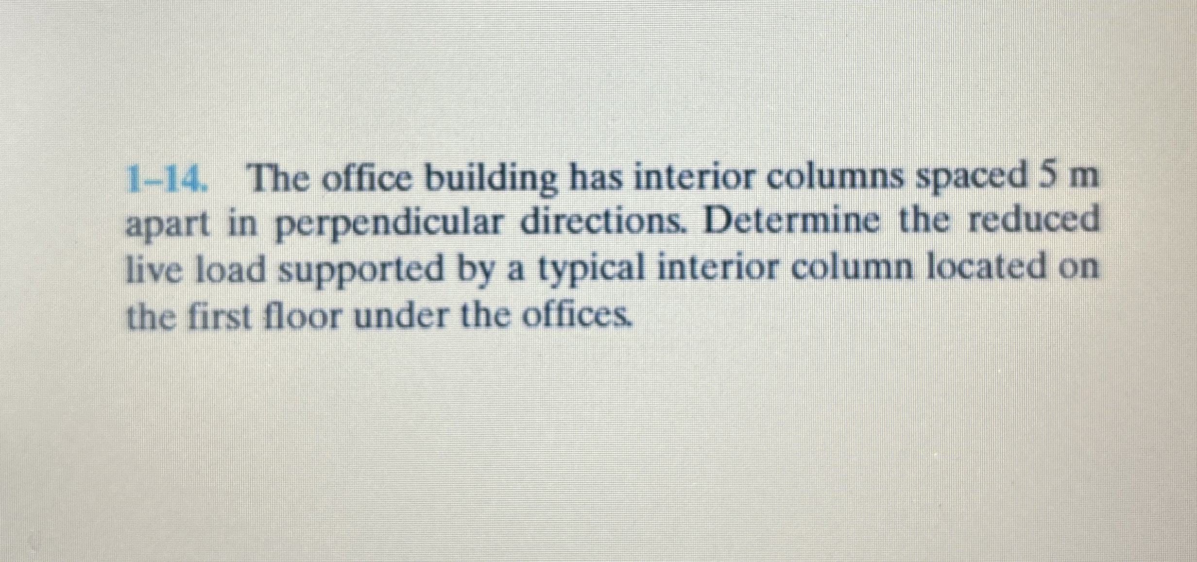 1 - 1 4 . The office building has interior