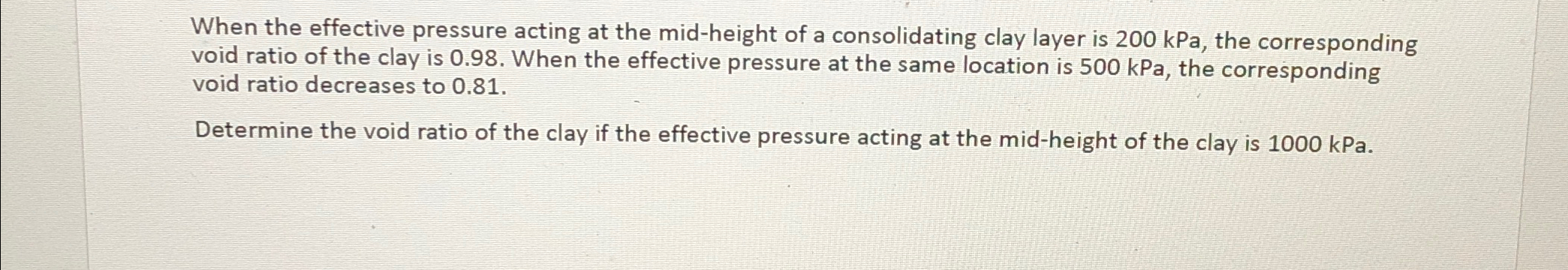 When the effective pressure acting at the mid -