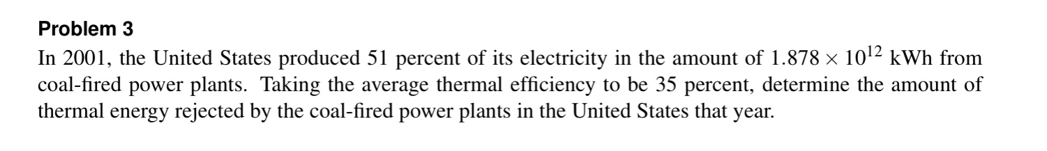 Problem 3 In 2 0 0 1 , the United States produced