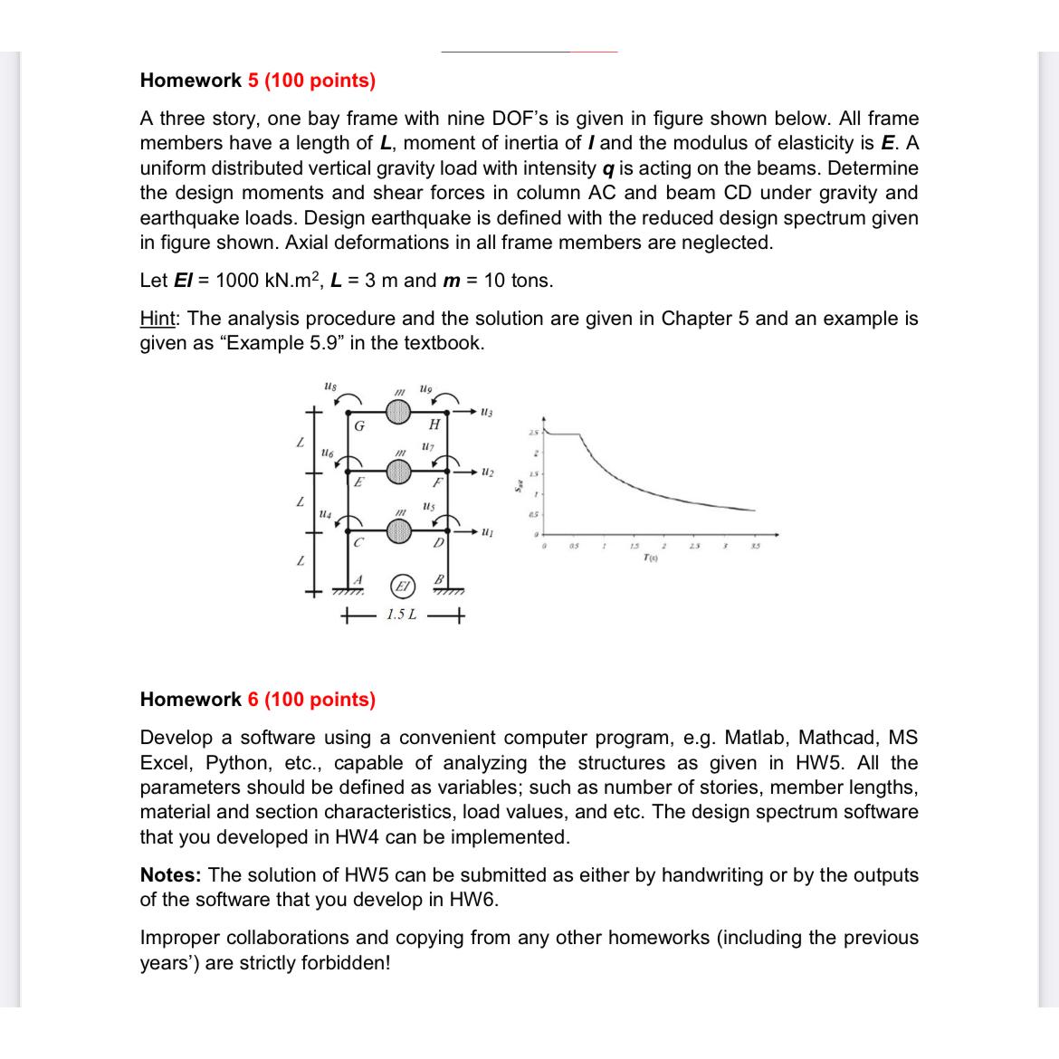 Please using matrix method!!! Homework 5 ( 1 0 0