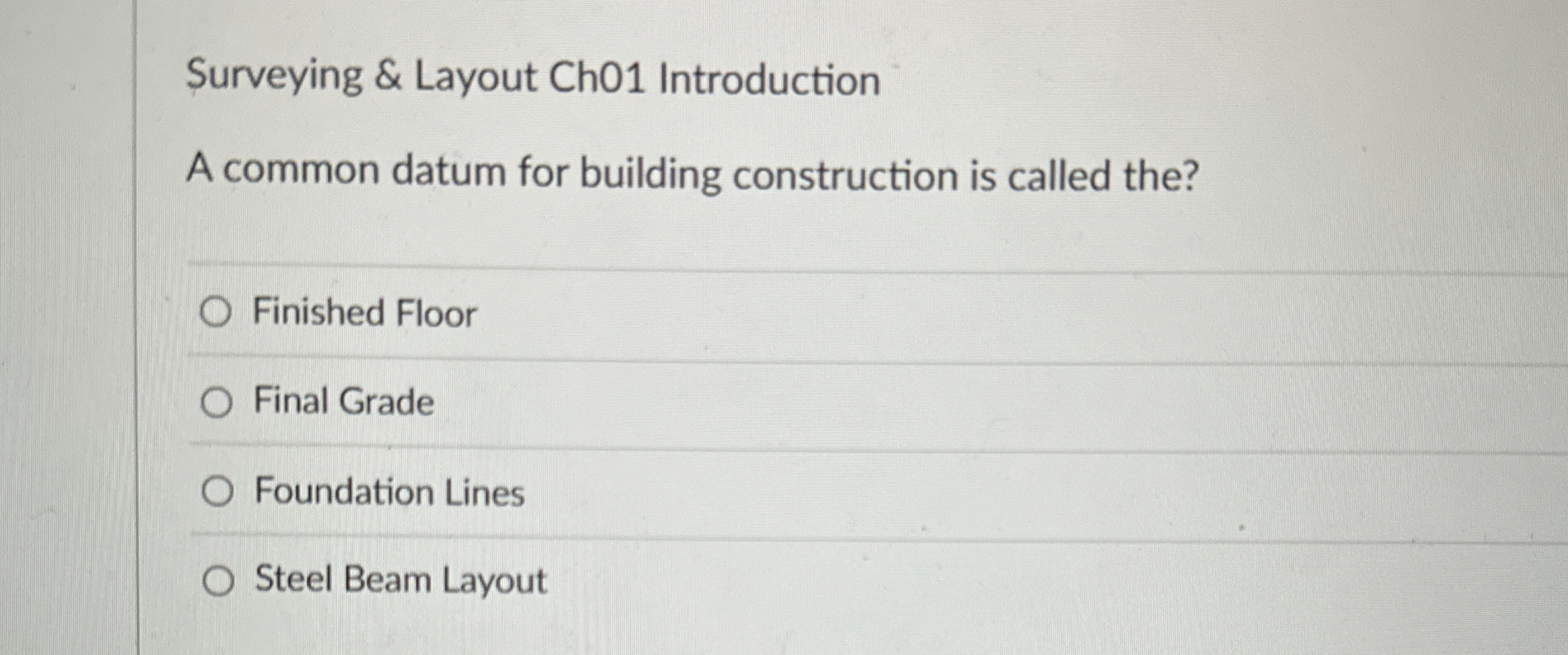 Surveying & Layout Ch 0 1 Introduction A common