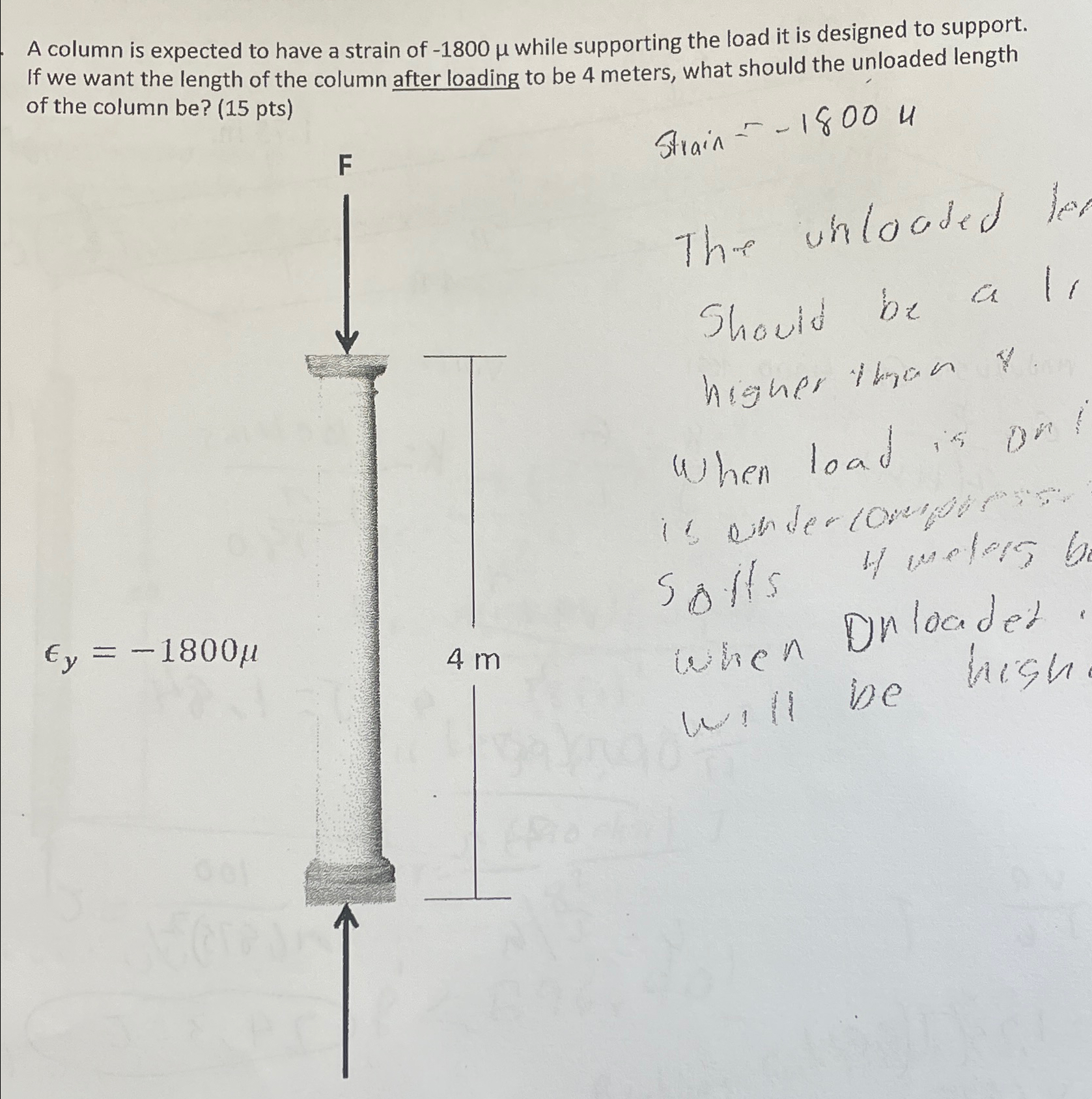 A column is expected to have a strain of - 1 8 0