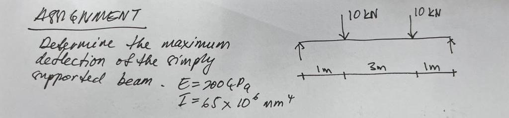 Defermine the maximum deflection of the simply