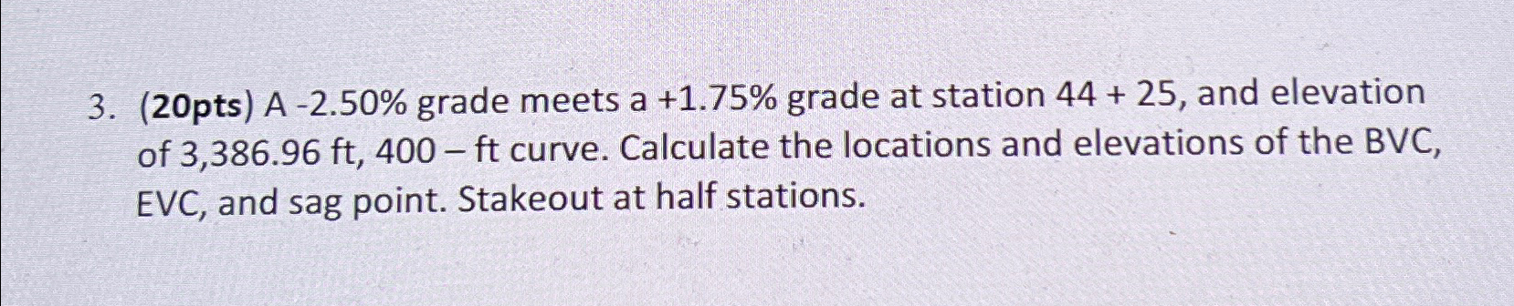 ( 2 0 pts ) A - 2 . 5 0 % grade meets a + 1 . 7 5