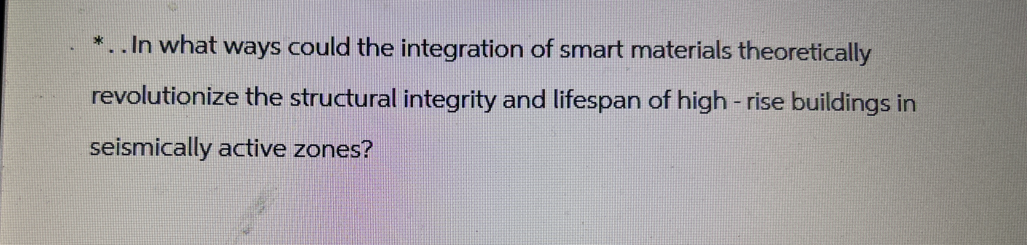 * . . In what ways could the integration of smart