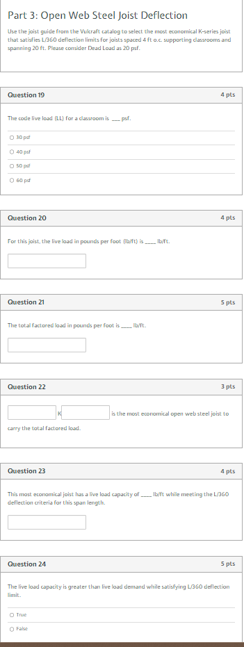 Part 3 : Open Web Steel Joist Deflection Use the