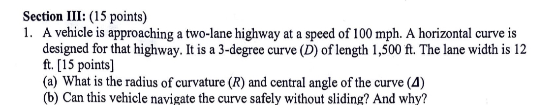 Section III: ( 1 5 points ) A vehicle is
