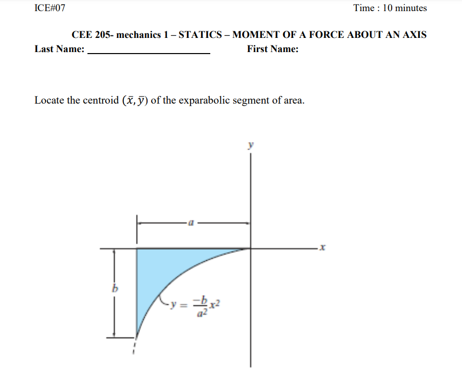ICE# 0 7 Time : 1 0 minutes CEE 2 0 5 - mechanics